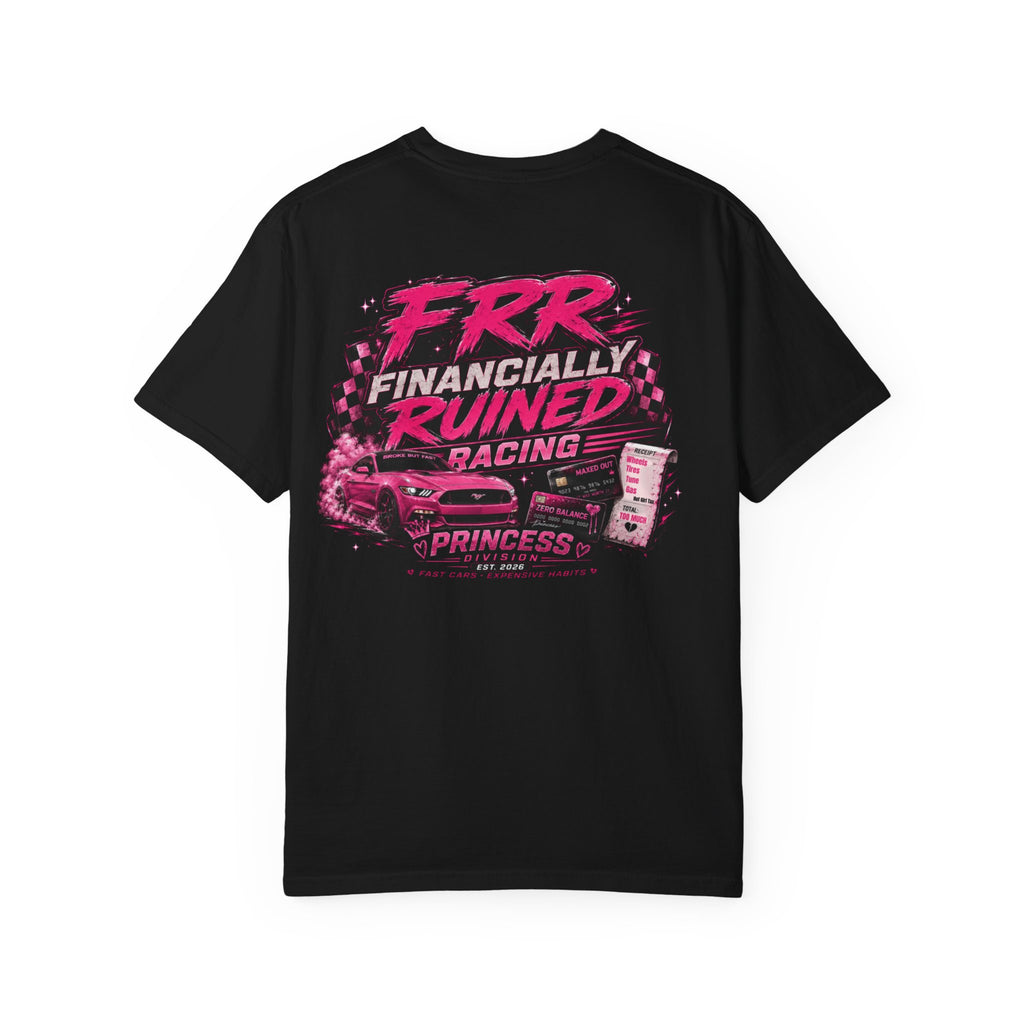 FRR - "Fast Cars, Expensive habits" Princess division Graphic