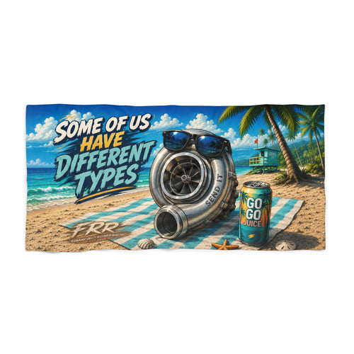 Beach Towel - 'Some of Us Have Different Types' Summer collection