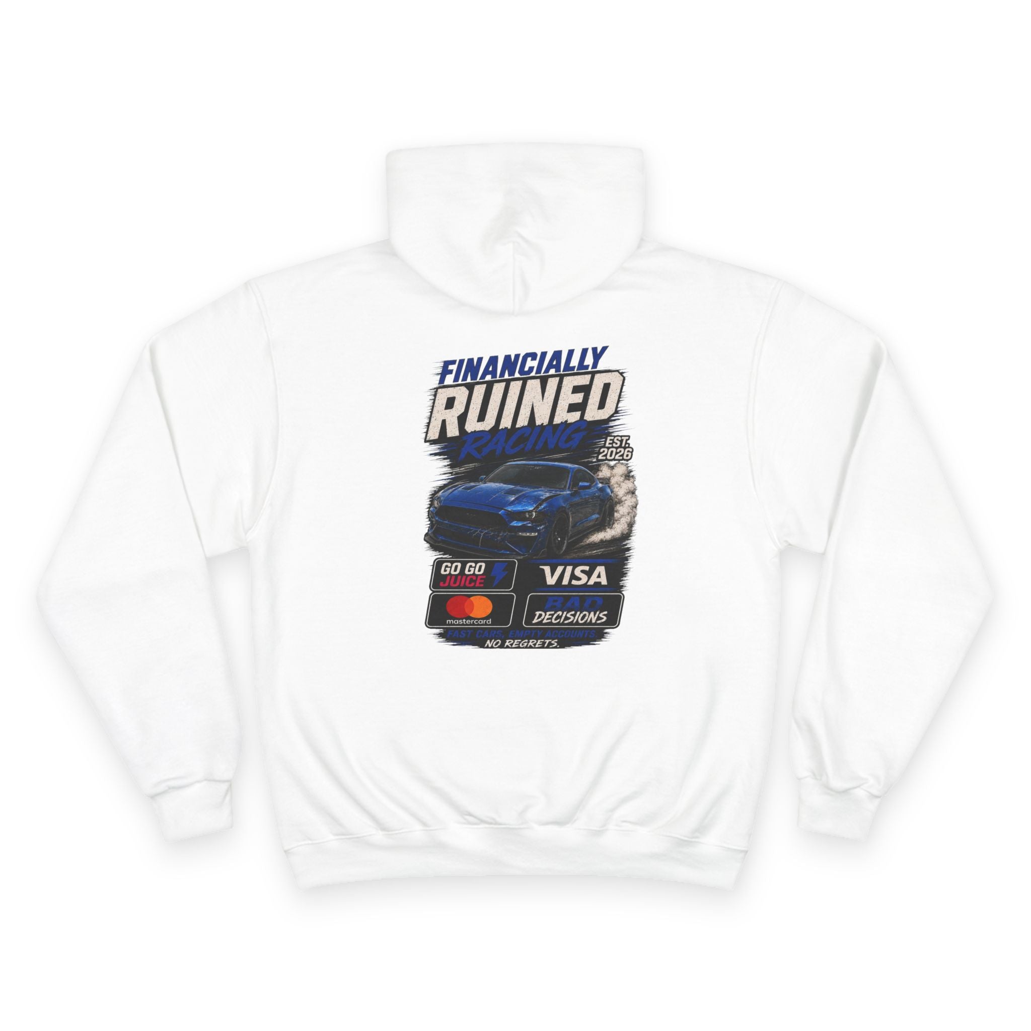 Financially Ruined Racing Hoodie — Graphic "damaged"
