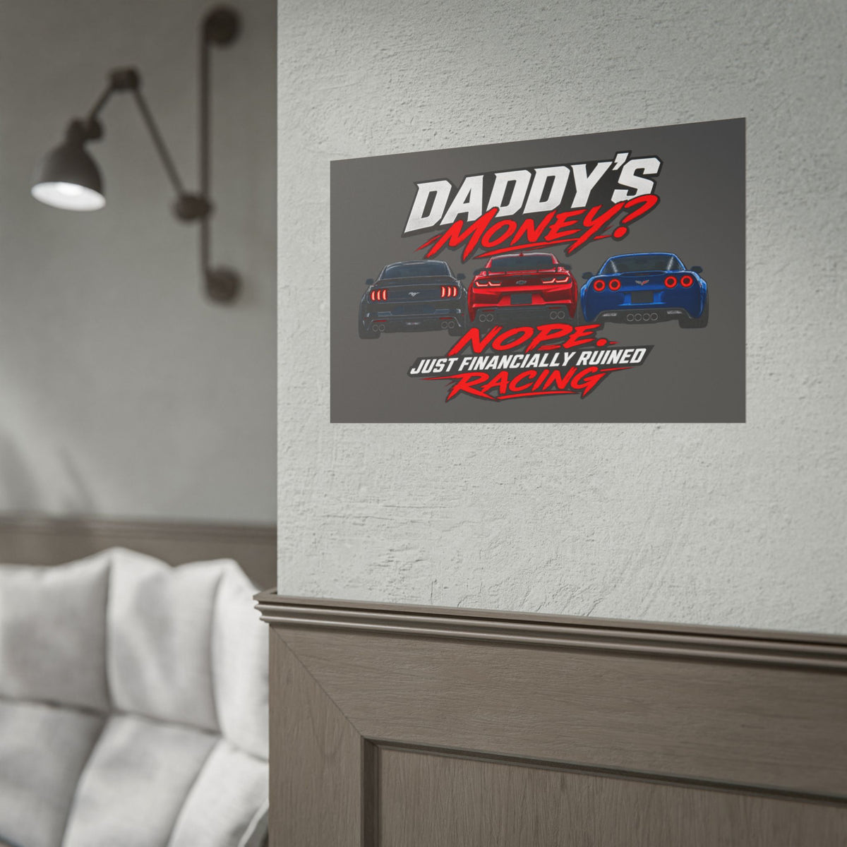 FRR — "DADDY'S MONEY" Wall Poster