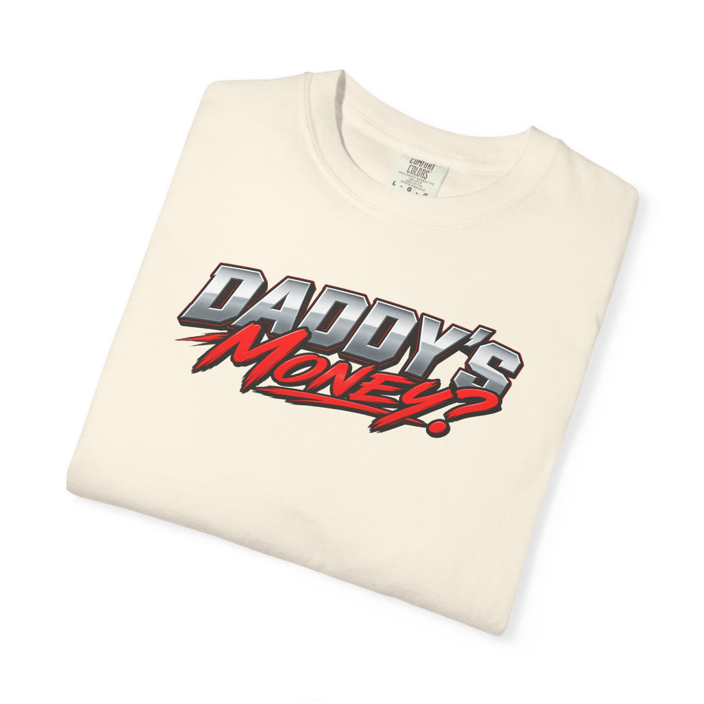 Daddy’s Money? Racing Graphic T-Shirt — "Nope Just Financially Ruined" Car Tee