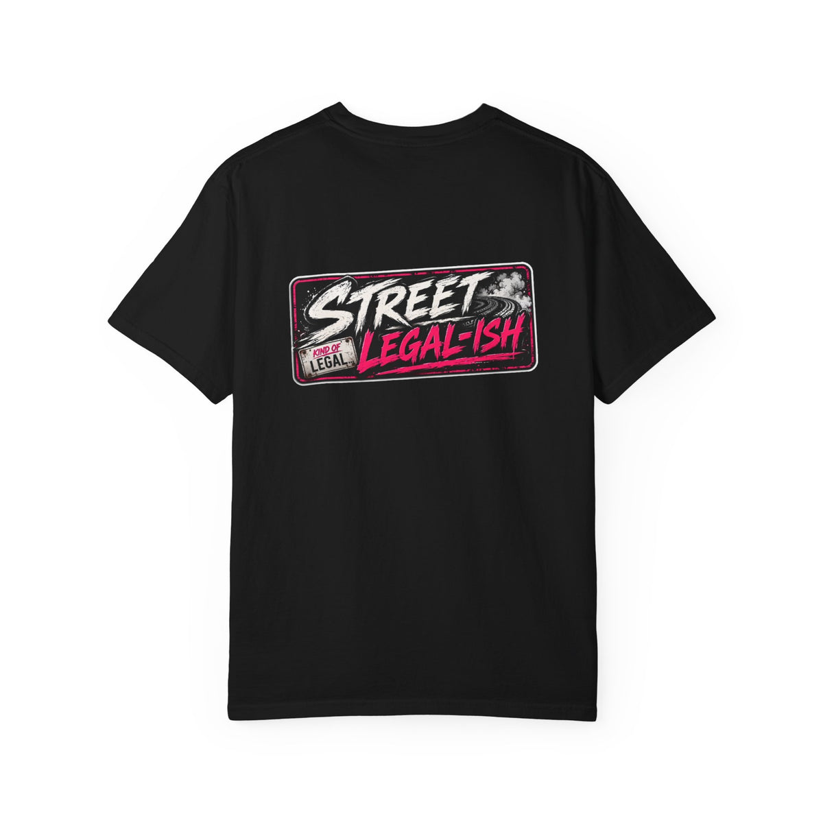 FRR T-shirt - Graphic "Street Legal-ish"