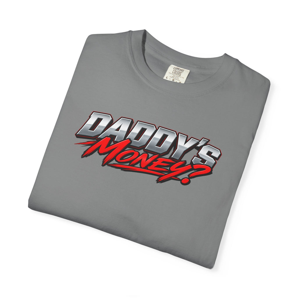 Daddy’s Money? Racing Graphic T-Shirt — "Nope Just Financially Ruined" Car Tee