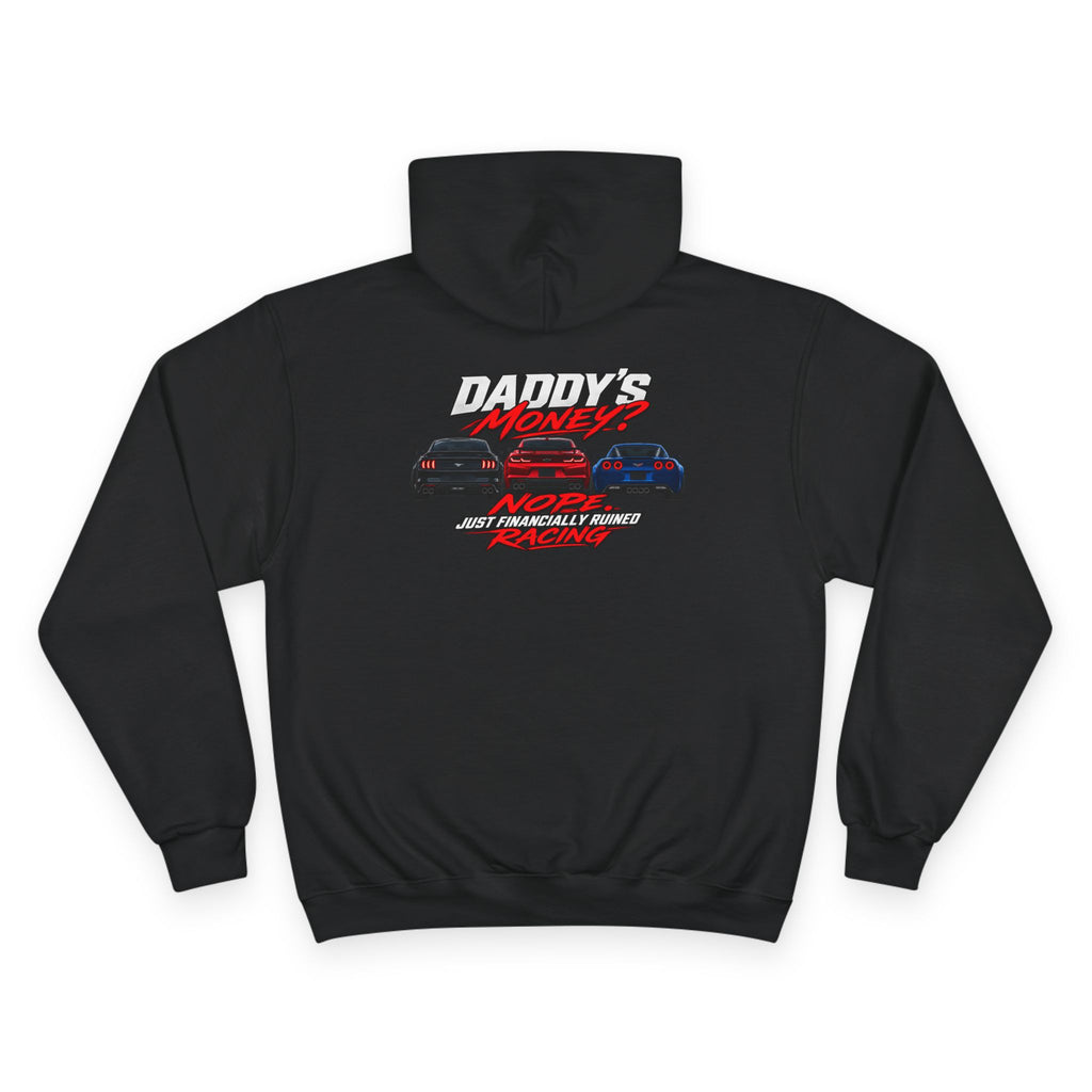 FRR - "Daddy's Money 2" Hoodie