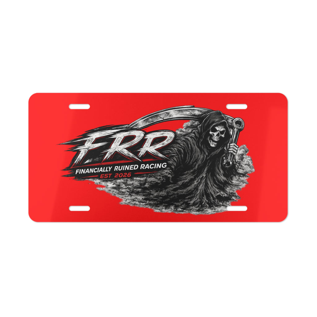 Vanity Plate — "FRR: Financially Ruined Racing"  (Red)