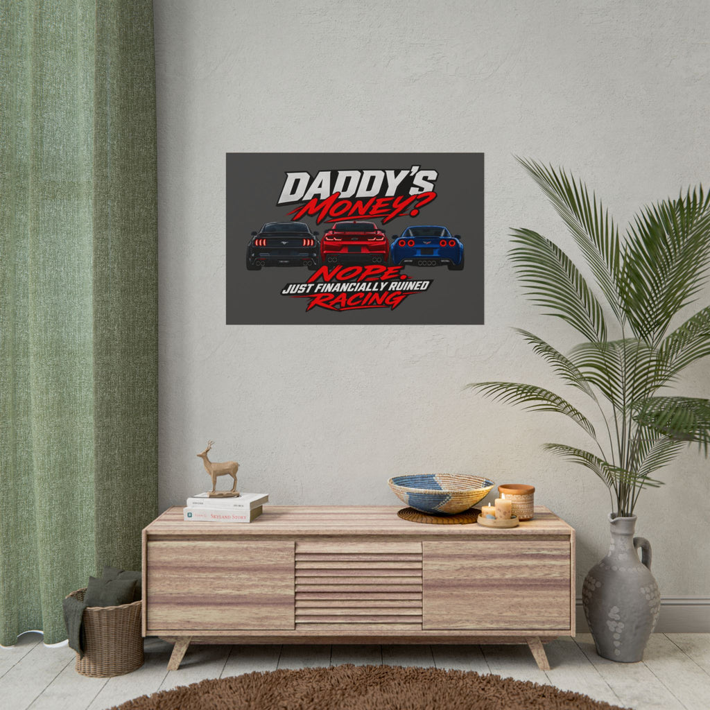 FRR — "DADDY'S MONEY" Wall Poster