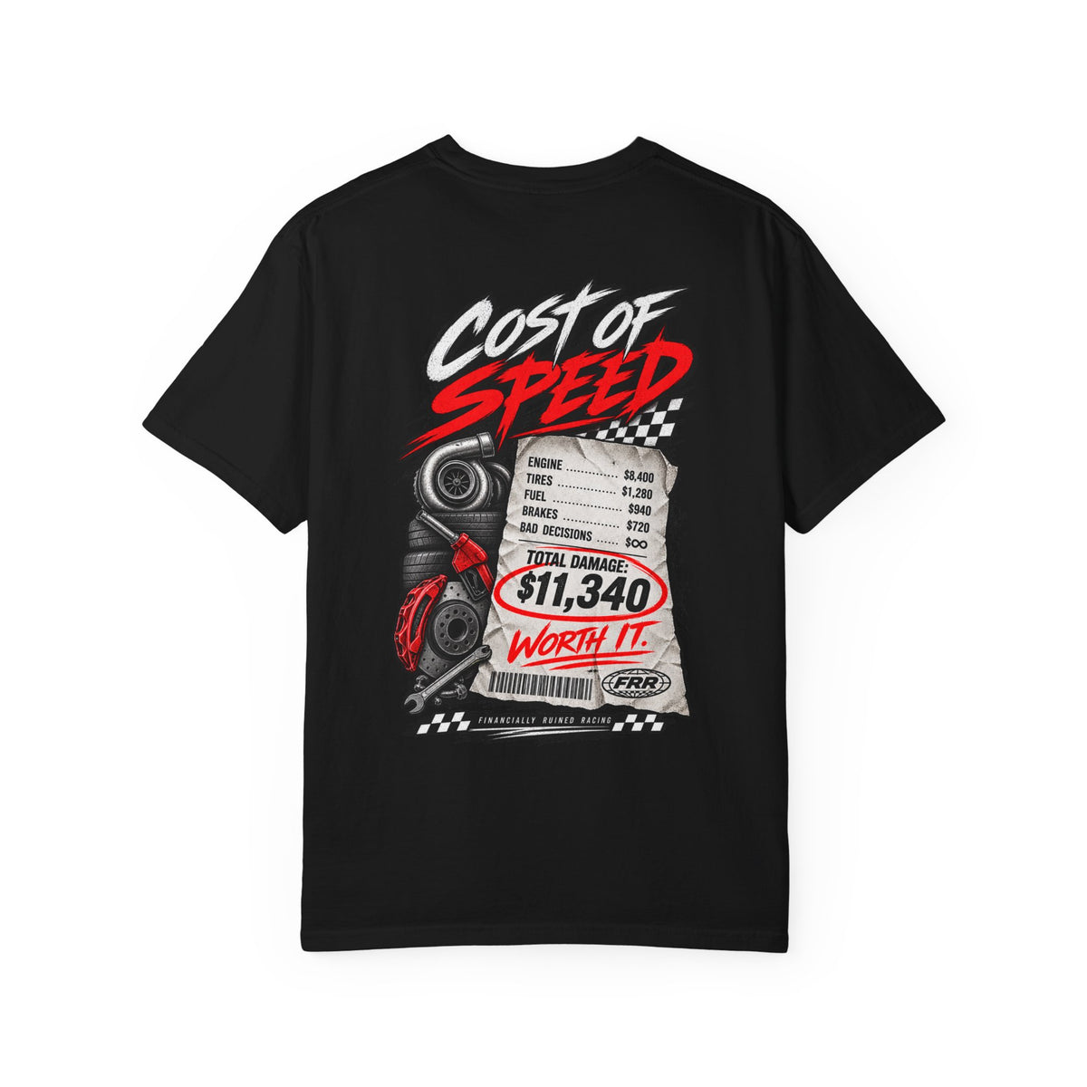 FRR - "Cost of Speed" Graphic Tee