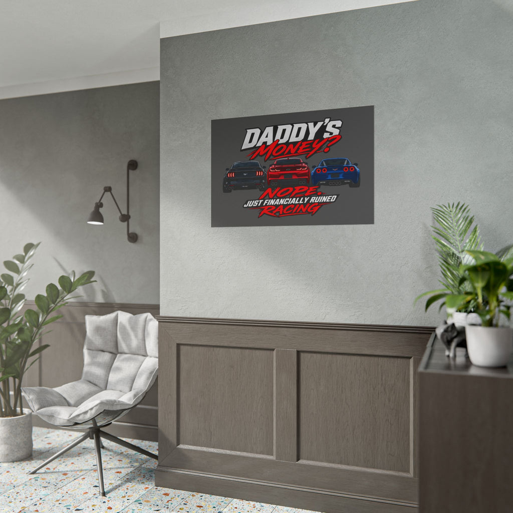 FRR — "DADDY'S MONEY" Wall Poster